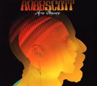 Виниловая пластинка ROBB SCOTT / AFRO ODYSSEY (2LP)